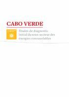 Cabo Verde - Diagnostic initial du sous-secteur des énergies renouvelables 