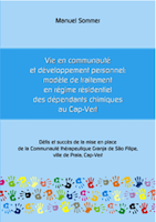 Vie en communauté et développement personnel : modèle de traitement en régime résidentiel des dépendants chimiques au Cap-Vert